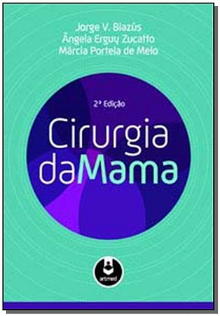 Cirurgia Da Mama 2Ed.