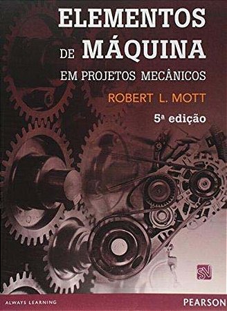 Elementos de Máquina em Projetos Mecânicos