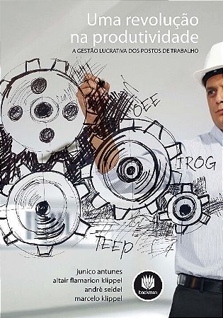 Uma Revolução na Produtividade