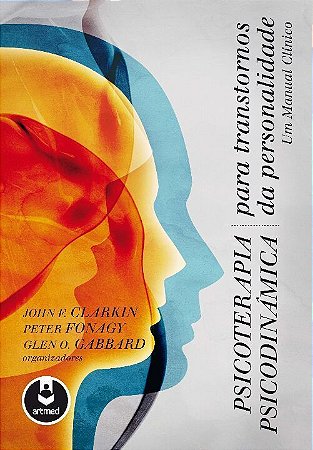 Psicoterapia Psicodinâmica Para Transtornos Da Personalidade