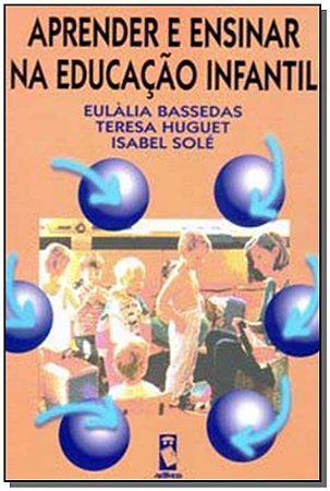 Aprender e Ensinar na Educação Infantil