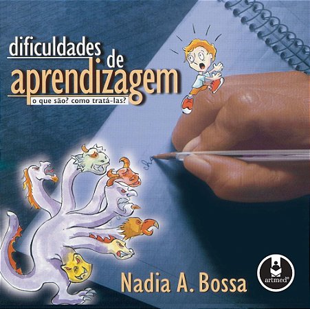 Dificuldades De Aprendizagem - O Que São? Como Tratá-Las?