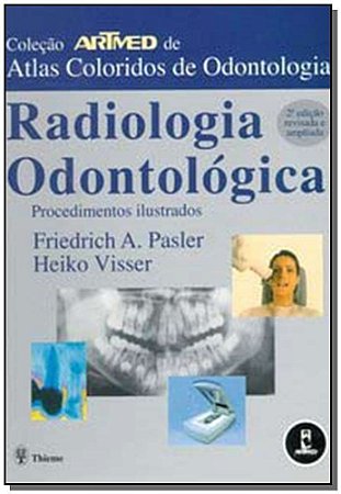 Radiologia Odontológica Proced. Ilustr.
