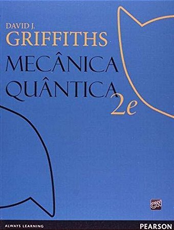 Mecânica Quântica - 02Ed/11