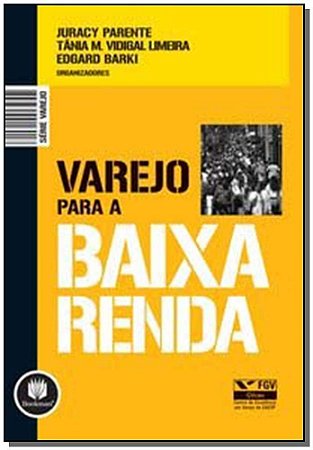Varejo Para a Baixa Renda