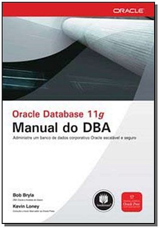 Oracle Database 11G: Manual Do Dba