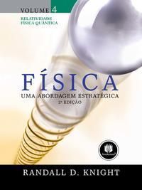 Fisica: Uma Abord. Estrategica 2Ed. Vol.4