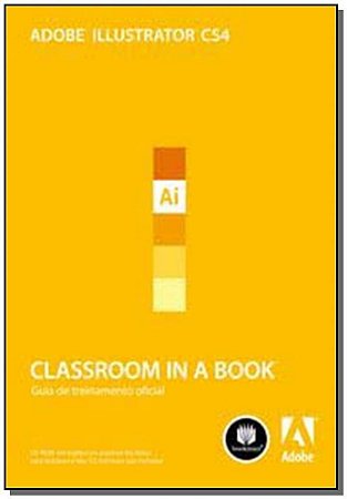 Adobe Illustrator Cs4 Classroom In a Book