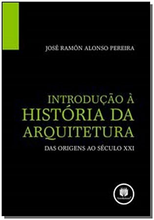 Introducao a Historia Da Arquitetura