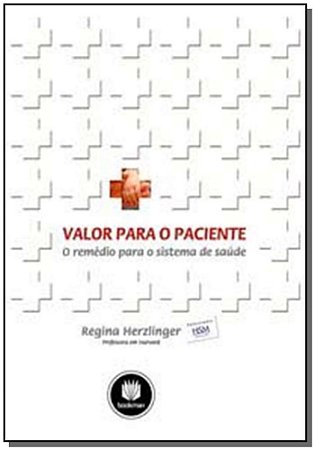 Valor Para o Paciente:o Remedio P/ o Sist. De Sau