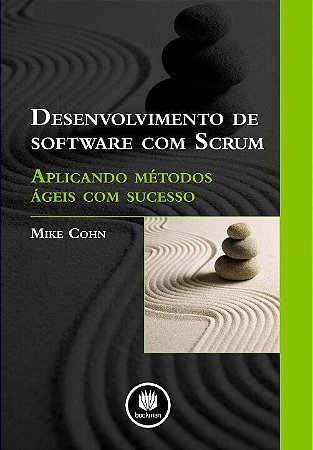 Desenvolvimento de Software com Scrum