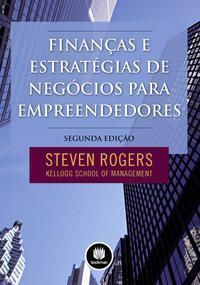 Finanças e Estratégias De Negócios Para Empreendedores