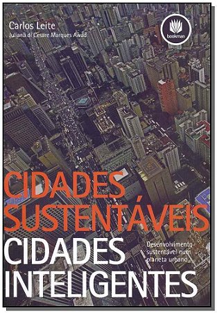 Cidades Sustentáveis Cidades Inteligentes