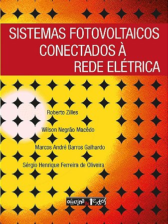 Sistemas Fotovoltaicos Conectados À Rede Elétrica