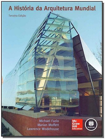 História da Arquitetura Mundial, A - 03Ed/11