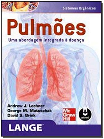 Pulmões Uma Abordagem Integrada a Doença
