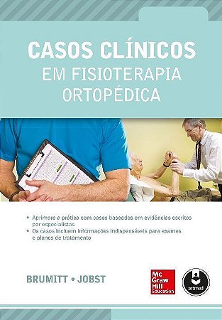 Casos Clinicos Em Fisioterapia Ortopedica