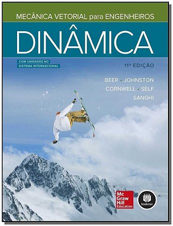 Mecânica Vetorial Para Engenheiros: dinâmica 11Ed