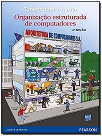 Organizacao Estruturada De Computadores 6Ed.