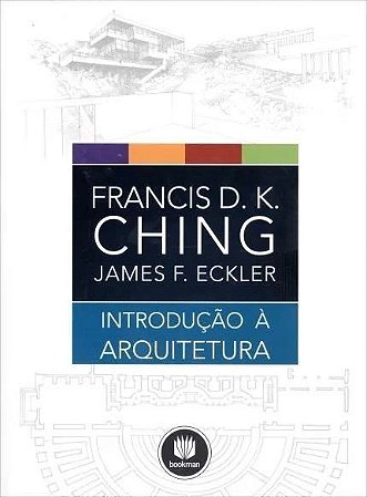 INTRODUCAO A ARQUITETURA