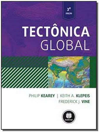Tectônica Global 3Ed.
