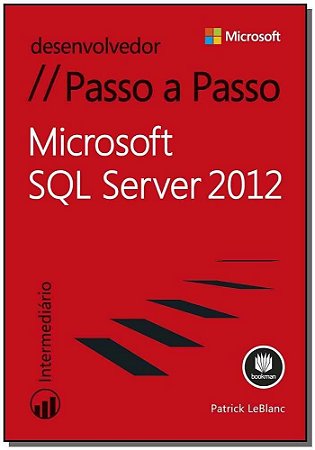 Microsoft Sql Server 2012 - Passo a Passo