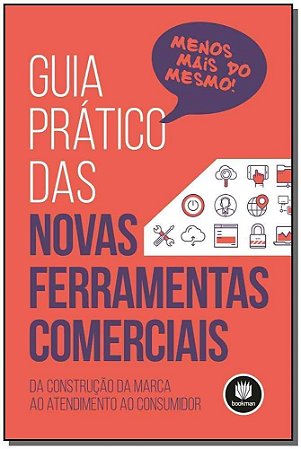 Guia Pratico Das Novas Ferramentas Comerciais - Da