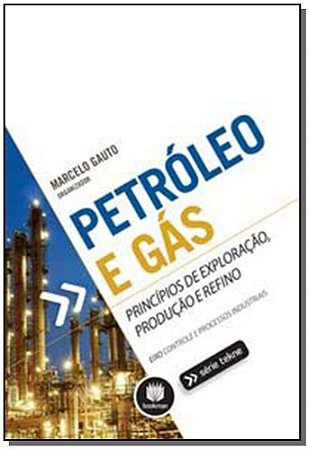 Petroleo e Gas: Principios De Exploracao