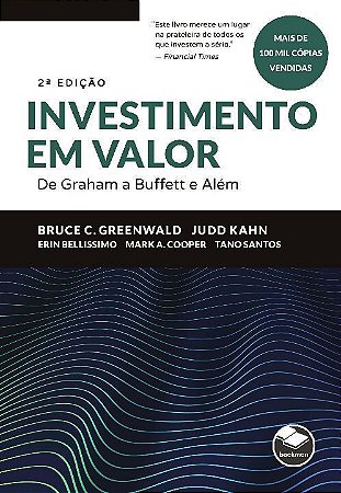 Investimento Em Valor - De Graham a Buffett e Além - 02Ed/21