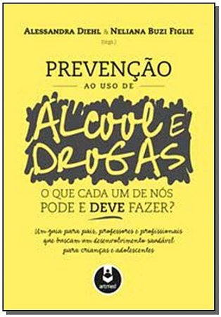 Prevencao Ao Uso De Alcool e Drogas
