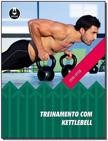 Treinamento Com Kettlebell