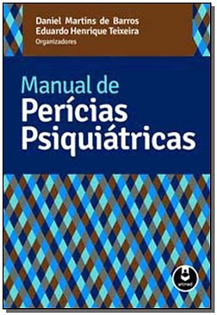 Manual De Pericias Psiquiatricas