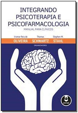 Integrando Psicoterapia e Psicofarmacologia