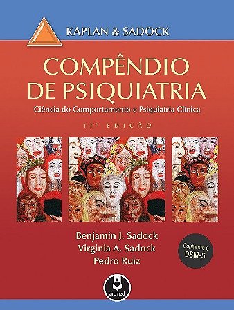COMPENDIO DE PSIQUIATRIA - CIENCIA DO COMPORTAMENTO E PSIQUIATRIA CLINICA