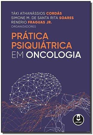 Prática Psiquiátrica em Oncologia