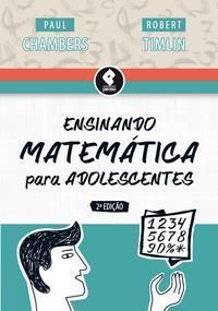 Ensinando Matematica Para Adolescentes