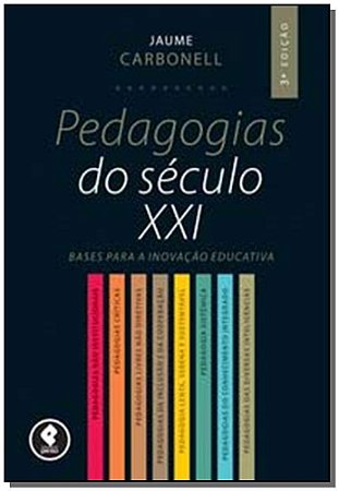 Pedagogias Do Seculo Xxi 3Ed.