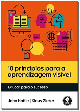 10 Princípios para a Aprendizagem Visível