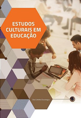 Estudos Culturais Em Educação