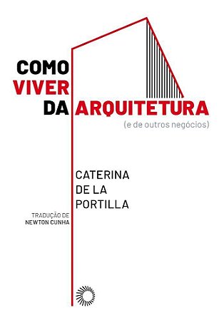 Como Viver da Arquitetura