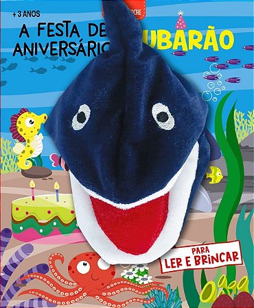 Livro Fantoche - A Festa de Aniversário do Tubarão