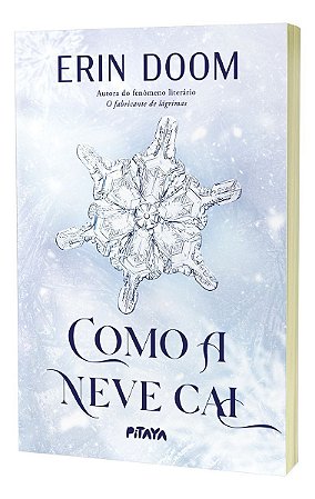 Como a Neve Cai