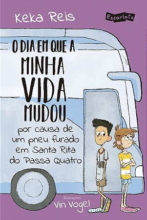 O Dia Em Que a Minha Vida Mudou Por Causa de Um Pneu Furado Em Santa Rita do Passa Quatro