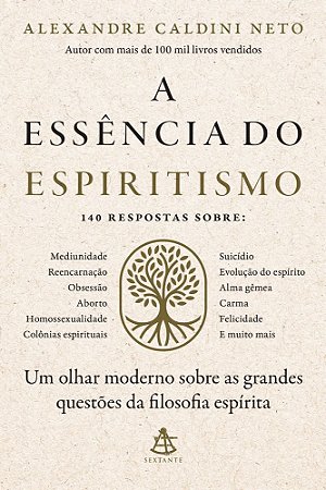 A Essência Do Espiritismo
