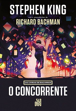 O Concorrente (Nova Edição) - Os Livros De Bachman