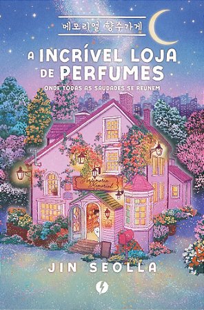 A Incrível Loja De Perfumes