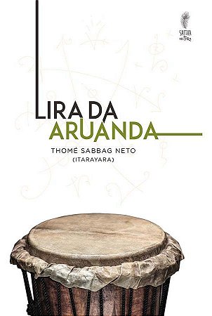 Lira da Aruanda - Pontos Cantados de Umbanda