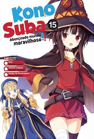 Konosuba - Vol. 15: Abençoado Mundo Maravilhoso!