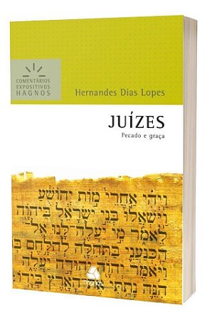 Juízes - Pecado e Graça
