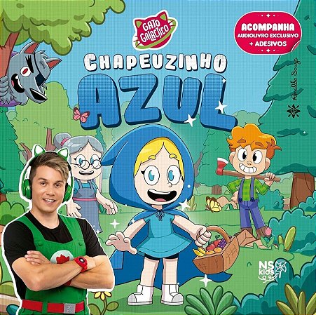 Gato Galáctico Em Chapeuzinho Azul - Acompanha Audiobook Exclusivo + Cartela de Adesivos